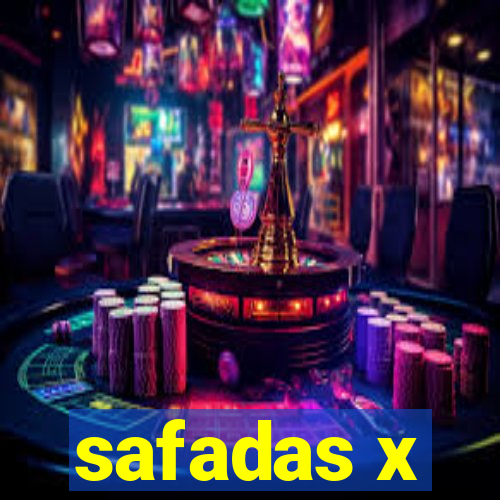 safadas x